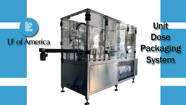 Fill & Seal Machine for Unit Dose Packaging System