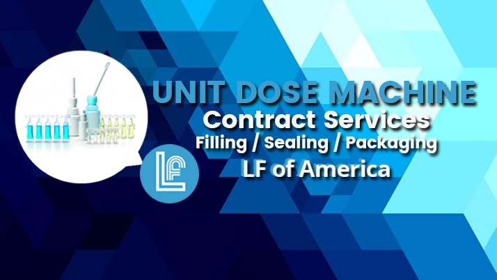 Unit Dose Machine | Contract Filling, Sealing, & Liquid Packaging Services